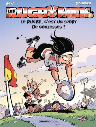 beka-poupard-les-rugbymen-tome-18-le-rugby-c-est-un-sport-de-gonzesses_0