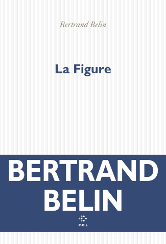 belin-bertrand-la-figure_0