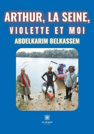belkassem-abdelkarim-arthur-la-seine-violette-et-moi_0