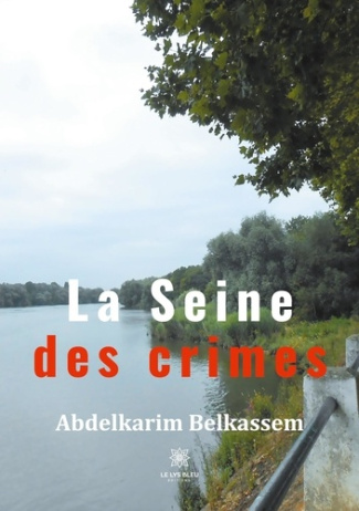 belkassem-abdelkarim-la-seine-des-crimes_0