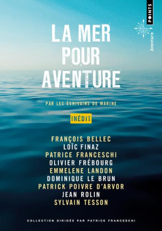 bellec-francois-3b-finaz-loic-3b-franceschi-patrice-la-mer-pour-aventure_0