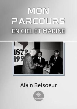 belsoeur-alain-mon-parcours-en-ciel-et-marine_0