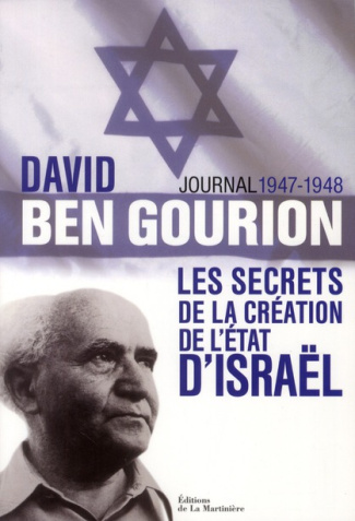 ben-gourion-david-3b-friling-tuvia-3b-peschanski-den-journal-1947-1948-les-secrets-de-la-creation-de-l-etat-d-israel_0