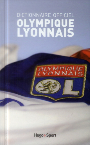 benedetti-richard-3b-colonge-serge-dictionnaire-officiel-olympique-lyonnais_0