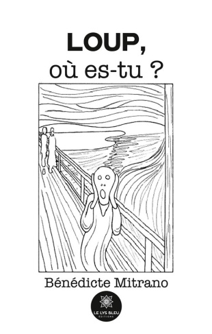 benedicte-mitrano-loup-ou-es-tu_0