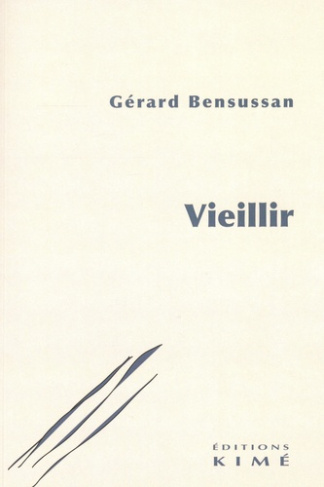 bensussan-gerard-vieillir_0