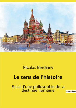 berdiaev-nicolas-le-sens-de-l-histoire-essai-d-une-philosophie-de-la-destinee-humaine_0