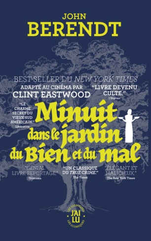 berendt-john-minuit-dans-le-jardin-du-bien-et-du-mal-savannah-georgie-chronique-d-une-ville_0