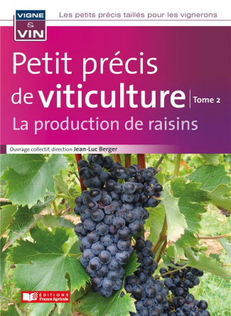 berger-jean-luc-3b-deloire-alain-petit-precis-de-viticulture-tome-2-la-production-de-raisins_0