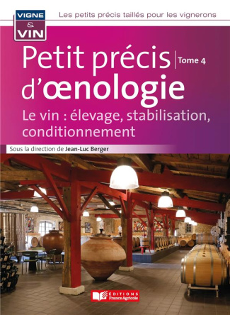 berger-jean-luc-3b-martineau-sebastien-3b-geffroy-ol-petit-precis-d-oenologie-tome-4-le-vin-elevage-stabilisation-conditionnement_0