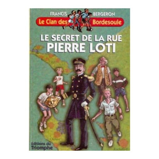 bergeron-francis-le-secret-de-la-rue-pierre-loti_0