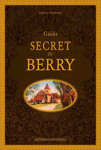 bernard-daniel-guide-secret-du-berry_0