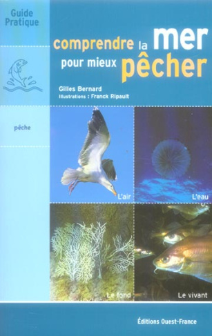 bernard-gilles-comprendre-la-mer-pour-mieux-pecher_0