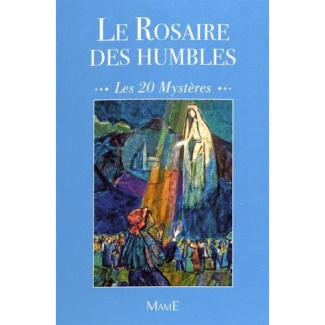 bernard-marie-frere-le-rosaire-des-humbles-les-20-mysteres_0