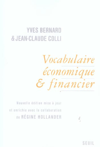 bernard-yves-3b-colli-jean-claude-3b-hollander-regin-vocabulaire-economique-et-financier-avec-les-terminologies-anglaise-allemande-et-espagnole-8eme-ed_0