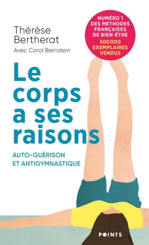 bertherat-therese-3b-bernstein-carol-3b-bertherat-ma-le-corps-a-ses-raisons-auto-guerison-et-antigymnastique_0