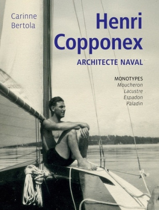 bertola-carinne-henri-copponex-architecte-naval-monotypes-moucheron-lacustre-espadon-paladin_0