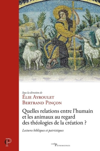 bertrand-pincon-ayroulet-elie-quelles-relations-entre-l-humain-et-les-animaux-au-regard-des-theologies-de-la-creation-lectures_0