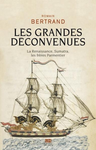bertrand-romain-les-grandes-deconvenues-la-renaissance-sumatra-les-freres-parmentier_0