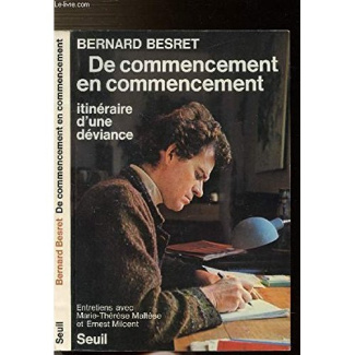 besret-bernard-de-commencement-en-commencement-itineraire-d-une-deviance_0