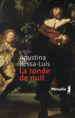 bessa-luis-agustina-3b-debecker-bardin-francoise-la-ronde-de-nuit_0