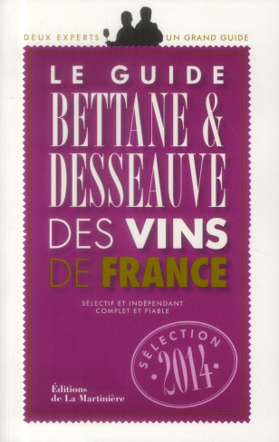 bettane-michel-3b-desseauve-thierry-le-guide-bettane-desseauve-des-vins-de-france-edition-2014_0