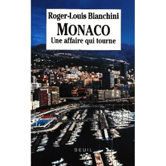 bianchini-roger-louis-monaco-une-affaire-qui-tourne_0