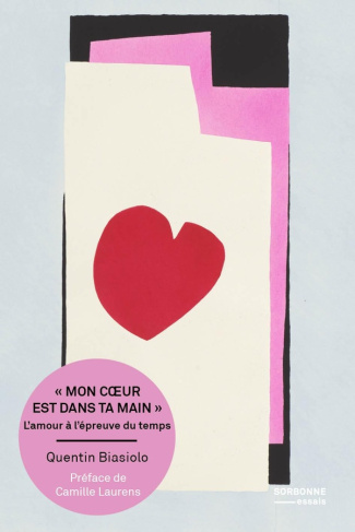 biasiolo-quentin-mon-coeur-est-dans-ta-main-l-amour-a-l-epreuve-du-temps_0