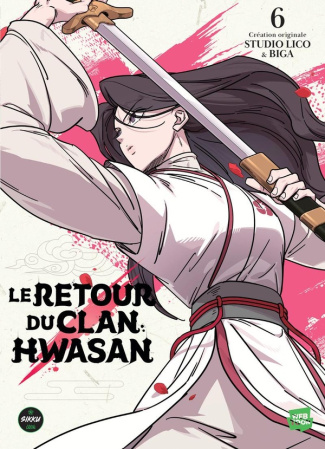 biga-studio-lico-le-retour-du-clan-hwasan-tome-6_0