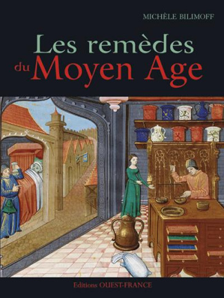 bilimoff-michele-les-remedes-au-moyen-age_0