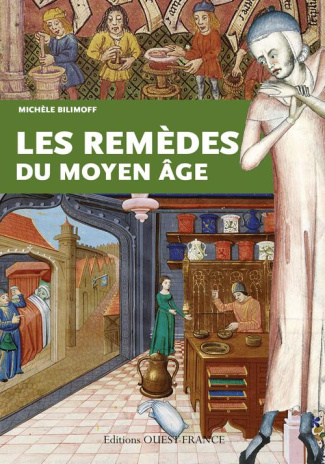 bilimoff-michele-les-remedes-du-moyen-age_0