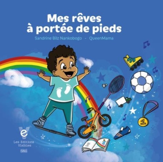 bilz-nankobogo-sandrine-3b-orelien-fabienne-queenm-mes-reves-a-portee-de-pieds_0