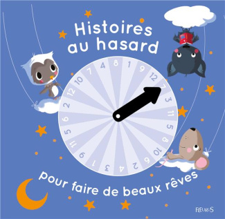 biondi-ghislaine-3b-jeanne-andre-3b-grossetete-charl-histoires-au-hasard-pour-faire-de-beaux-reves_0