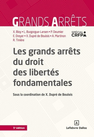 bioy-deumier-les-grands-arrets-du-droit-des-libertes-fondamentales-5e-ed_0