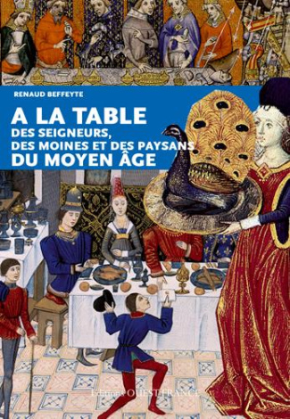 birlouez-eric-a-la-table-des-seigneurs-des-moines-et-des-paysans-du-moyen-age_0