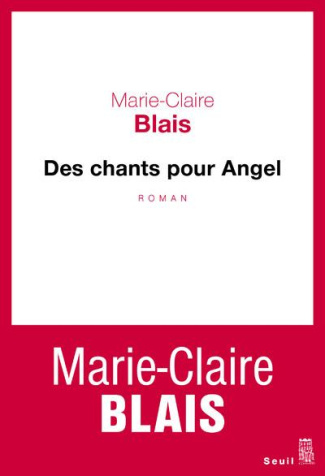 blais-marie-claire-des-chants-pour-angel_0