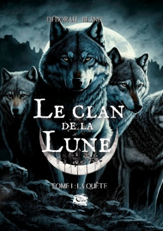 blanc-deborah-le-clan-de-la-lune-tome-1-la-quete_0