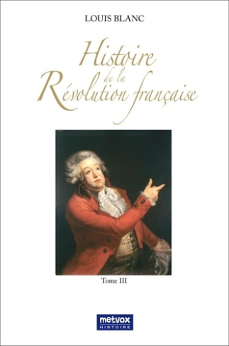 blanc-louis-histoire-de-la-revolution-francaise-tome-iii_0