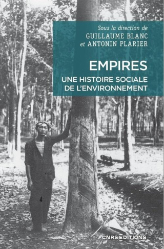 blanc-plarier-empires-une-histoire-sociale-de-l-environnement_0