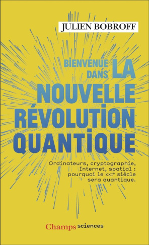 bobroff-julien-bienvenue-dans-la-nouvelle-revolution-quantique_0
