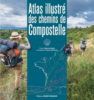 bodan-fabienne-3b-merienne-patrick-atlas-illustre-des-chemins-de-compostelle_0