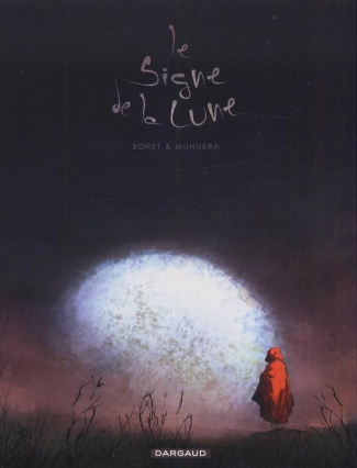 bonet-enrique-3b-munuera-jose-luis-3b-ruiz-anne-mari-le-signe-de-la-lune_0