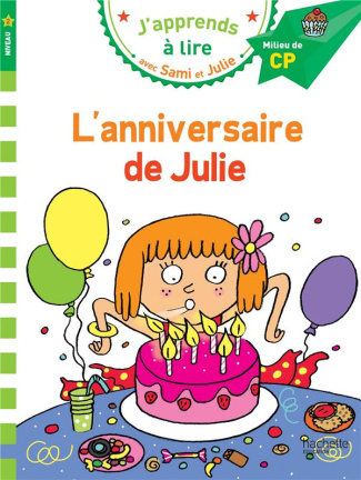 bonte-therese-3b-massonaud-emmanuelle-j-apprends-a-lire-avec-sami-et-julie-l-anniversaire-de-julie-milieu-de-cp-niveau-2_0