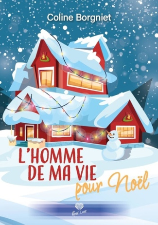 borgniet-coline-l-homme-de-ma-vie-pour-noel_0