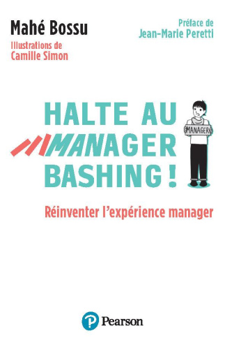bossu-mahe-3b-simon-camille-3b-peretti-jean-marie-halte-au-manager-bashing-reinventer-l-experience-manager_0