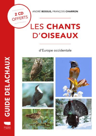 bossus-andre-3b-charron-francois-3b-faucheux-franck-les-chants-d-oiseaux-d-europe-occidentale-avec-2-cd-audio_0