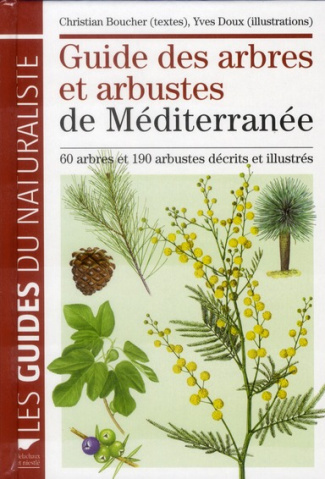 boucher-christian-3b-doux-yves-guide-des-arbres-et-arbustes-de-mediterranee_0