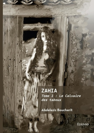 boucherit-abdelaziz-zahia-tome-1_0