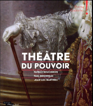 boucheron-patrick-3b-mironneau-paul-3b-martinez-jean-theatre-du-pouvoir_0