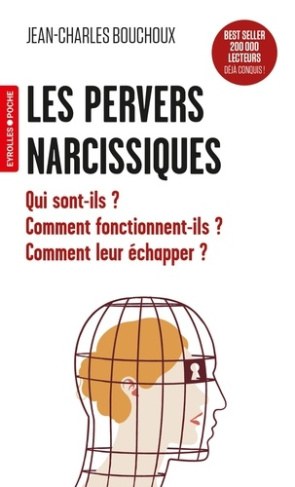 bouchoux-jean-charles-les-pervers-narcissiques-qui-sont-ils-comment-fonctionnent-ils-comment-leur-echapper_0